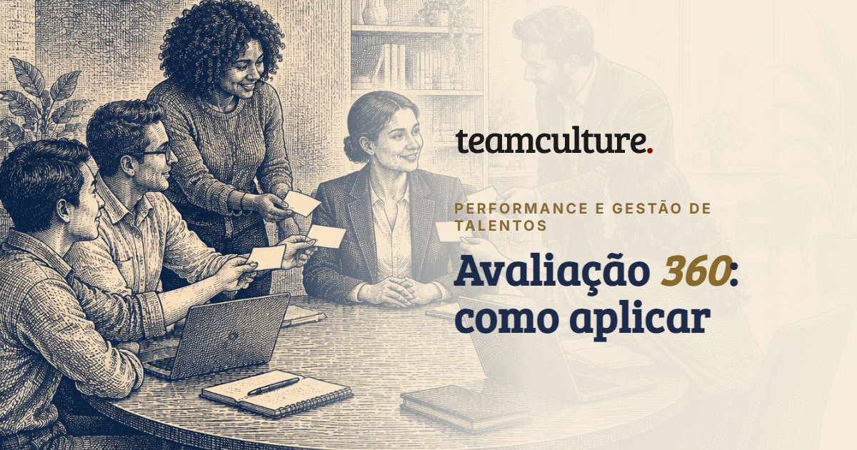 Avaliação 360: o que é, como aplicar e exemplos de perguntas